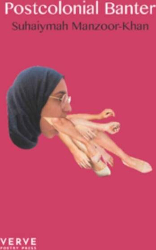 Postcolonial Banter av Suhaiymah Manzoor-Khan