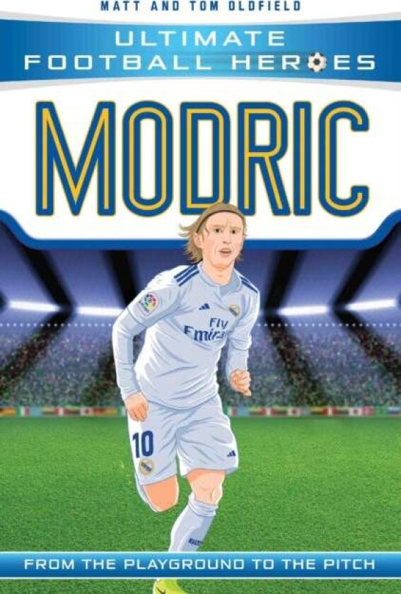 Modric (Ultimate Football Heroes - the No. 1 football series) av Matt & Tom Oldfield