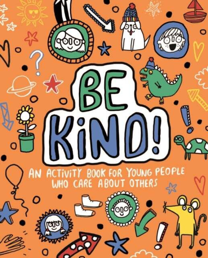 Be Kind! Mindful Kids Global Citizen av Stephanie (Freelance Journalist and Writ Clarkson