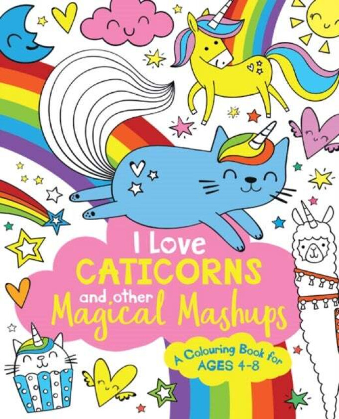 I Love Caticorns and other Magical Mashups Colouring Book av Sarah Wade