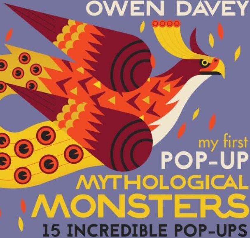 My First Pop-Up Mythological Monsters av Owen Davey