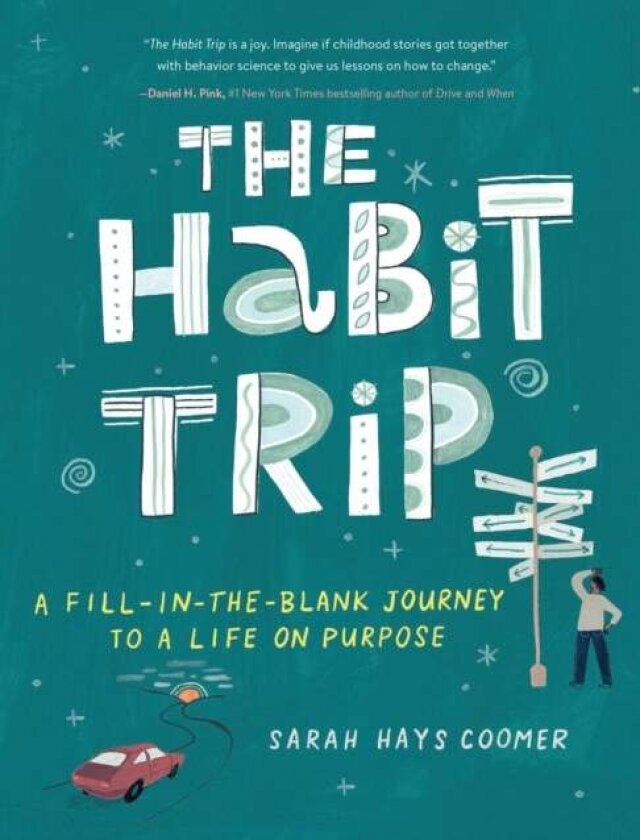 The Habit Trip av Sarah Hays Coomer