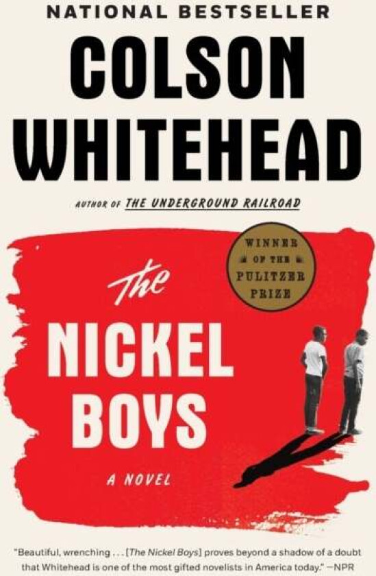 The Nickel Boys av Colson Whitehead