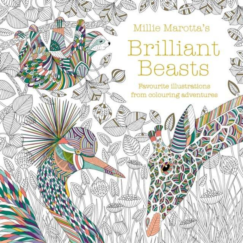 Millie Marotta's Brilliant Beasts av Millie Marotta