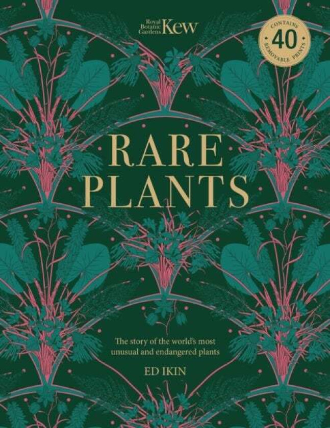 Kew - Rare Plants av Ed Ikin