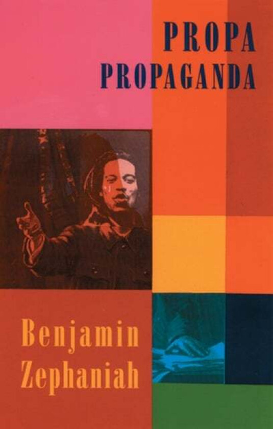 Propa Propaganda av Benjamin Zephaniah