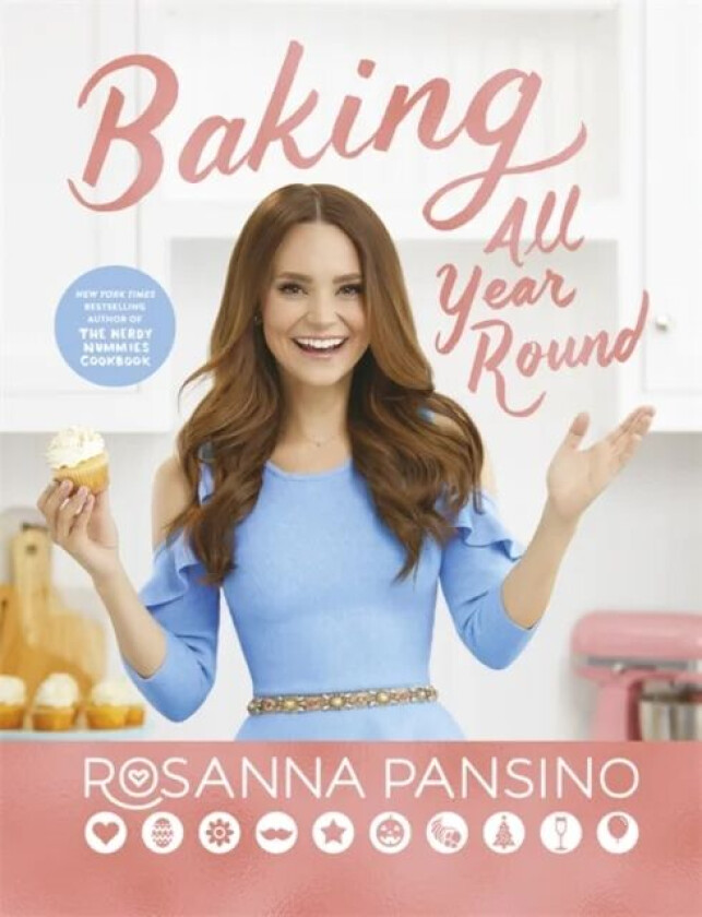 Baking All Year Round av Rosanna Pansino