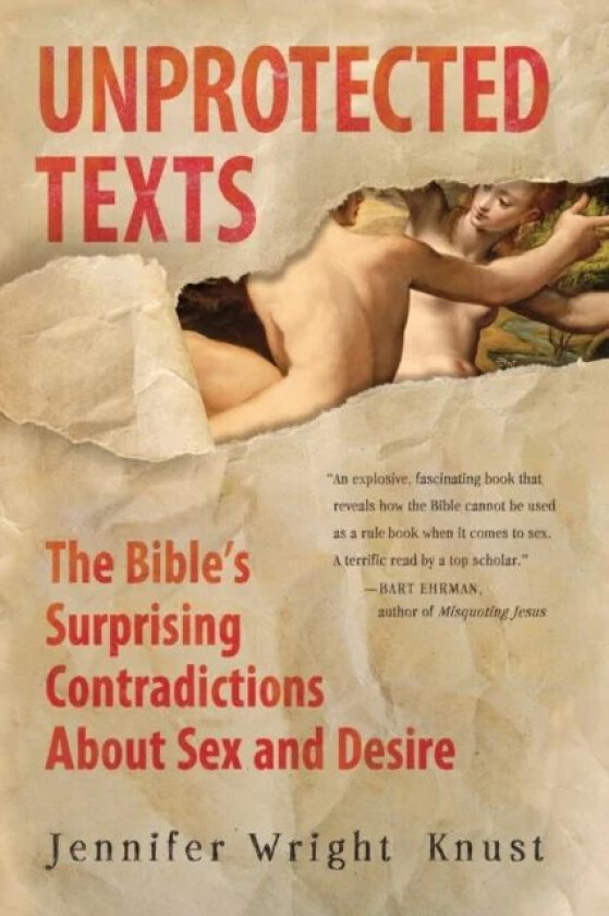 Unprotected Texts av Jennifer Wright Knust