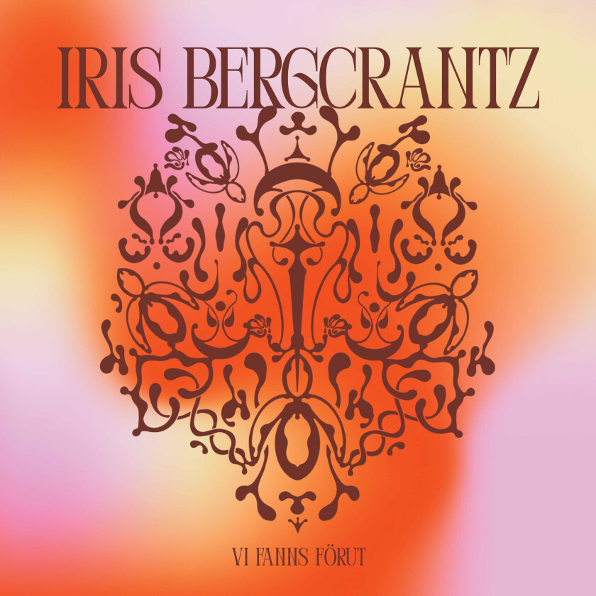 Iris Bergcrantz  Vi fanns förut  CD