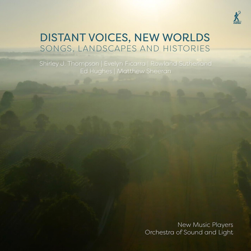 New Music Players, Orchestra Of Sound And Light Distant Voices, New Worlds Songs, Landscapes & Histories CD