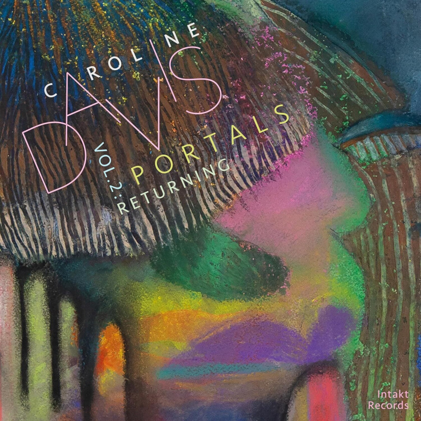 Caroline Davis Portals, Vol. 2: Returning CD