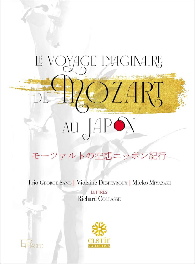 Trio George Sand Le Voyage imaginaire de Mozart au Japon CD