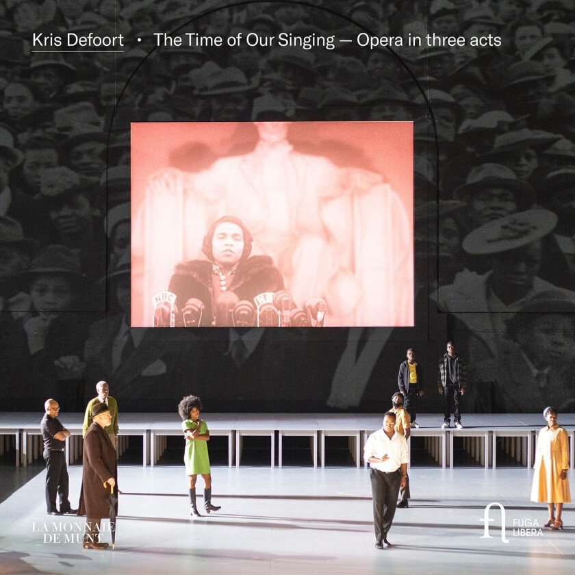 Claron McFadden, Mark S. Doss, Simon Bailey, Lilly Jørstad  Defoort: The Time of Our Singing  Opera in Three Acts  CD