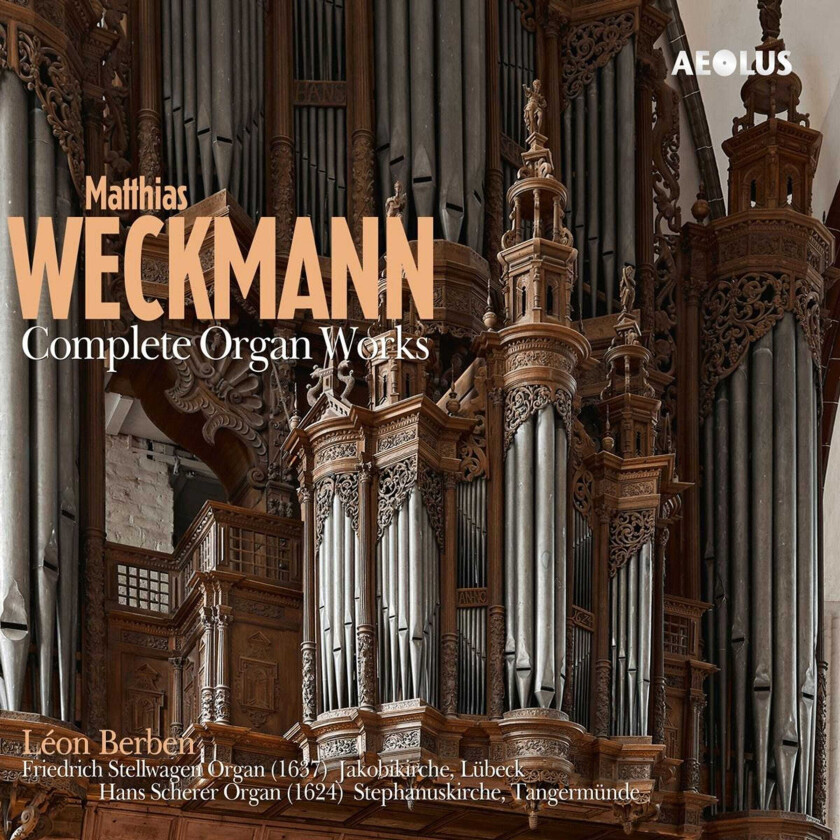 Leon Berben  Weckmann: Complete Organ Works  CD