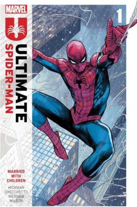 Ultimate SpiderMan by Jonathan Hickman Vol. 1: Married With Children