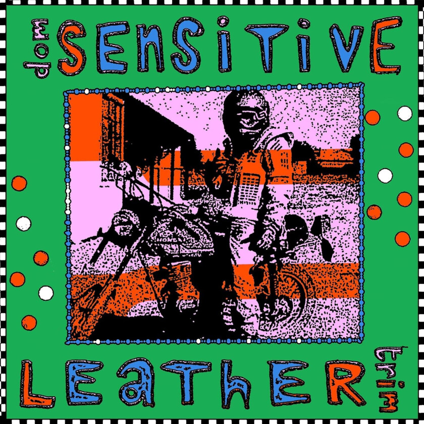 Dom Sensitive Leather Trim LP/Vinyl