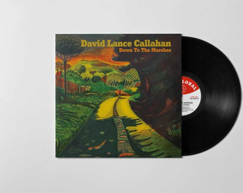 David Lance Callahan Down To The Marshes LP/Vinyl