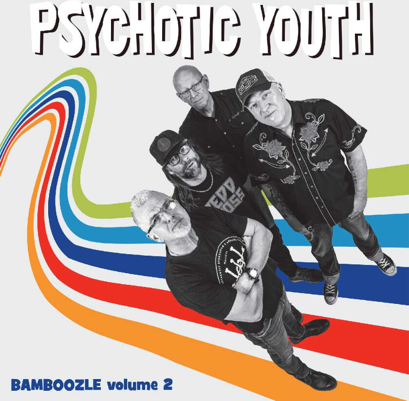 Psychotic Youth Bamboozle Volume 2 LP/Vinyl
