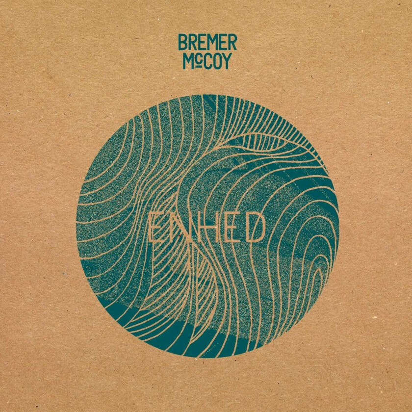 Bremer/McCoy Enhed LP/Vinyl