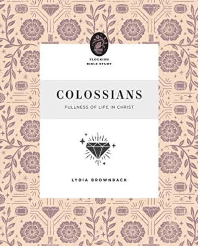 Colossians Fullness of Life in Christ