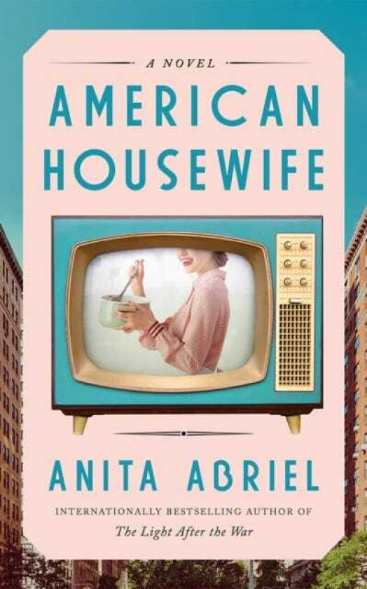 American Housewife A Novel