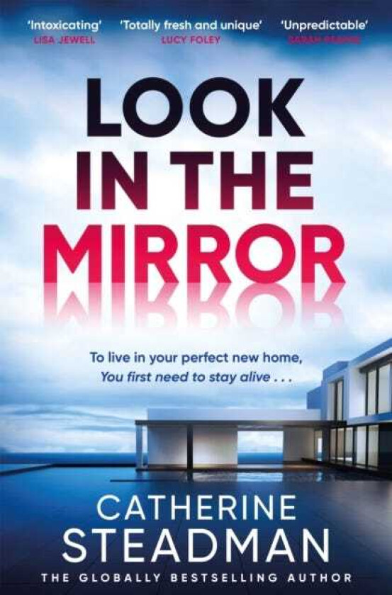 Look in the Mirror  the addictive, heartpounding thriller from the author of Something in the Water