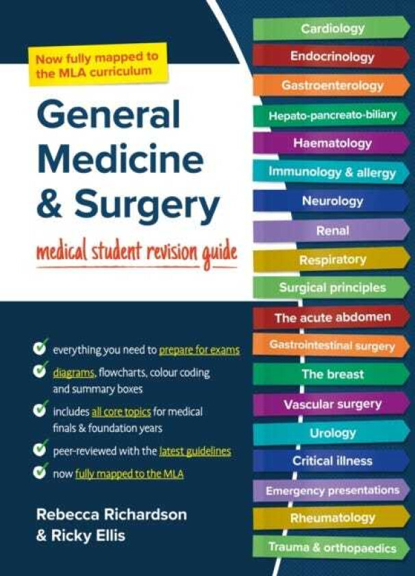 General Medicine and Surgery, MLA edition  Medical student revision guide