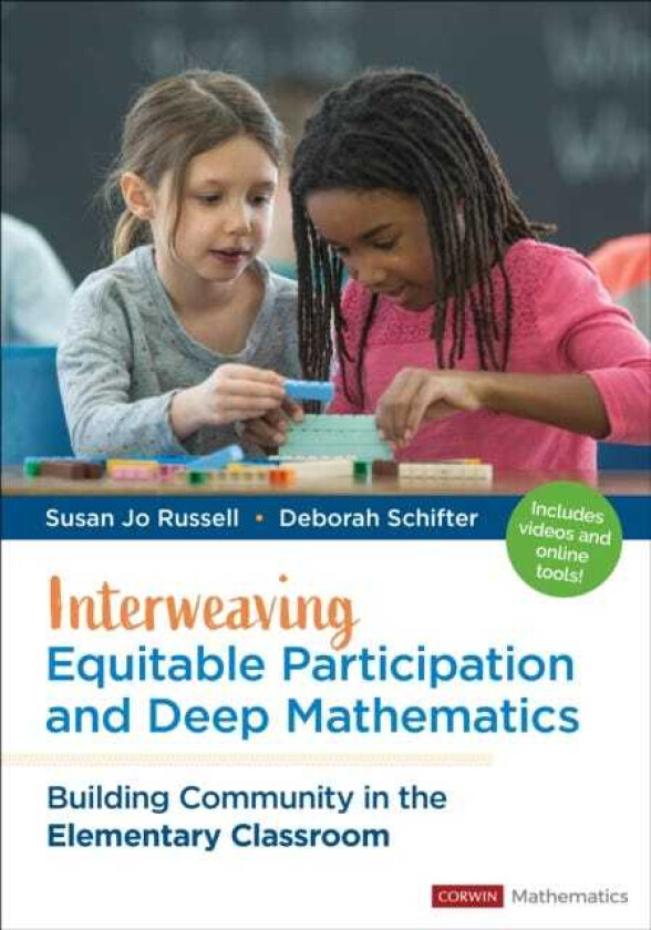 Interweaving Equitable Participation and Deep Mathematics Building Community in the Elementary Classroom