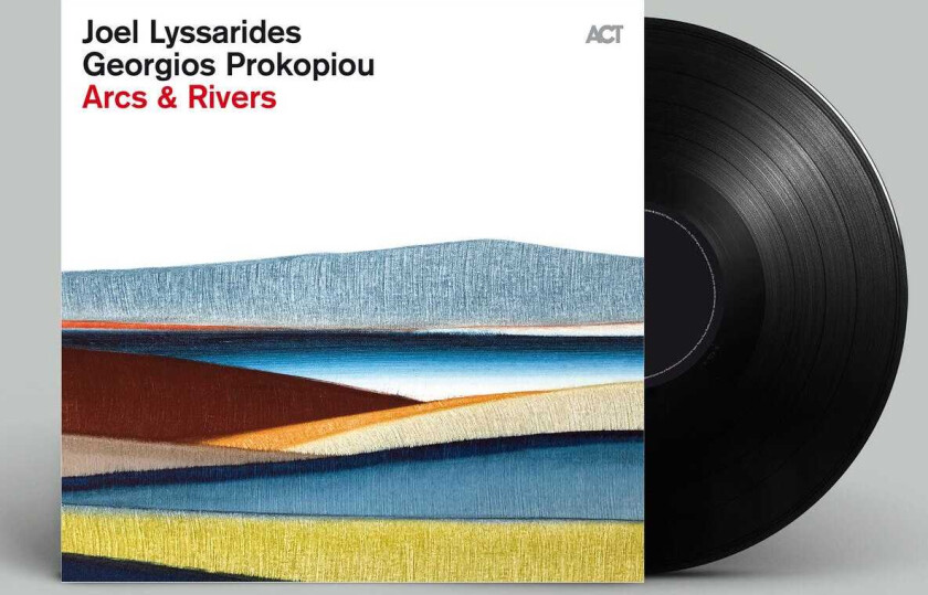 Joel Lyssarides, Georgios Prokopiou Arcs & Rivers LP/Vinyl