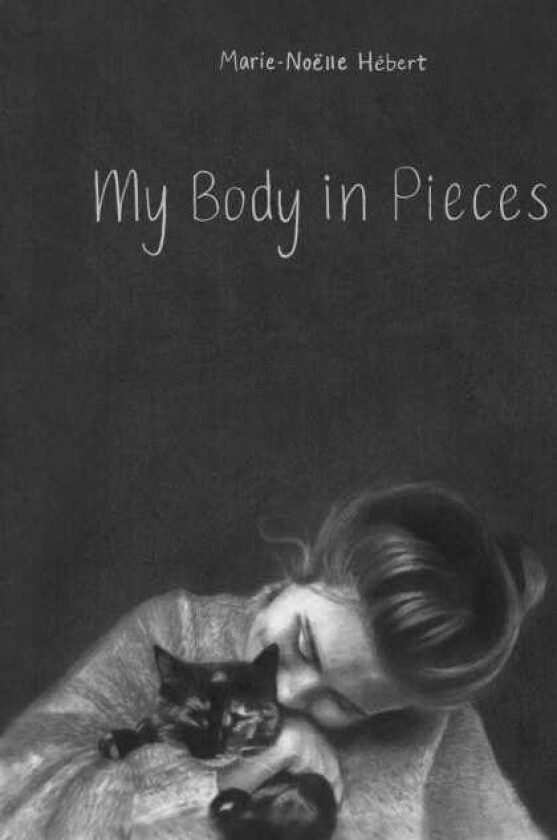 My Body in Pieces