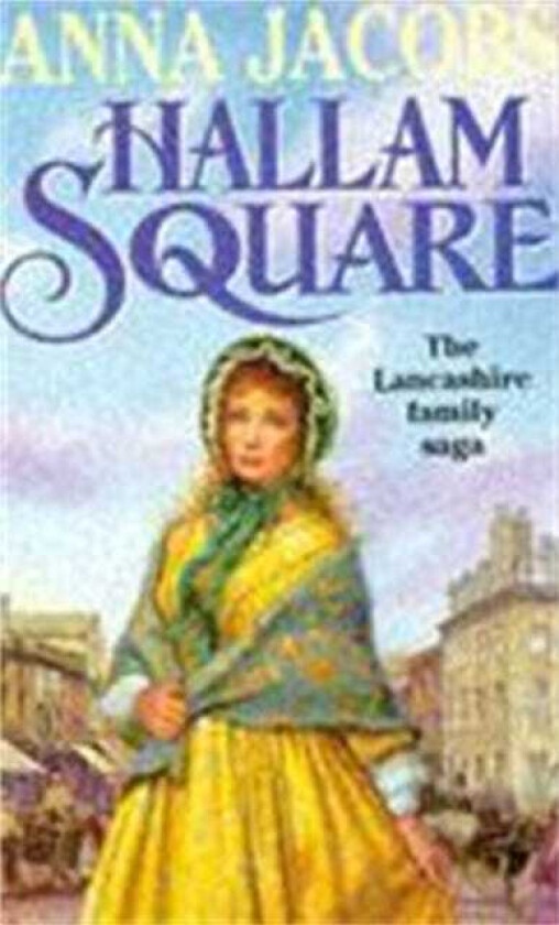 Hallam Square Book Four in the brilliantly entertaining and heartwarming Gibson Family Saga