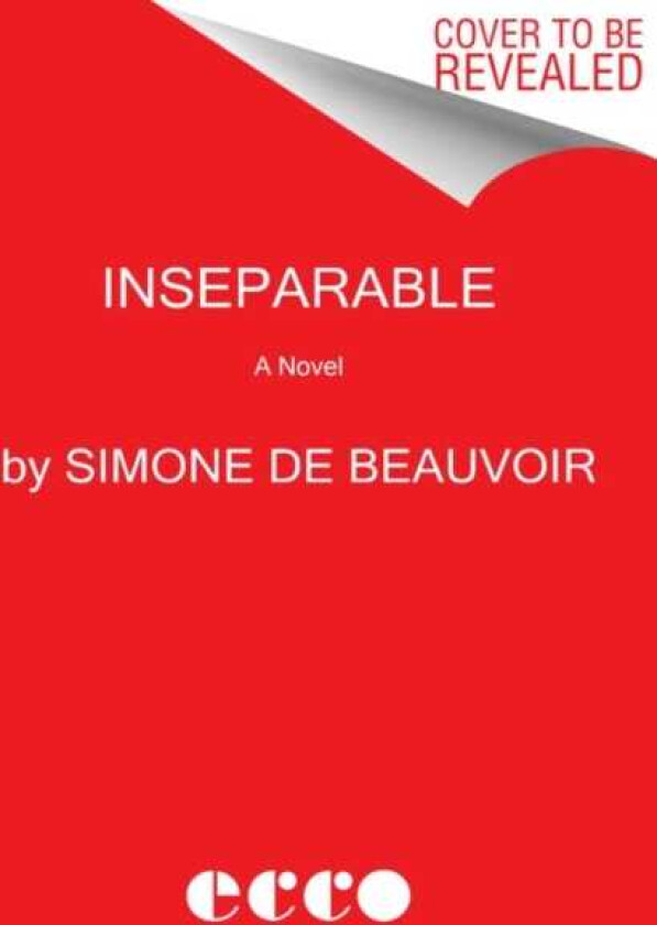Inseparable A NeverBeforePublished Novel