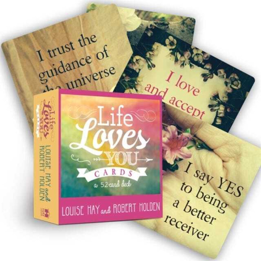Life Loves You Cards 52 Inspirational Affirmation Cards for Daily Wisdom and Motivation
