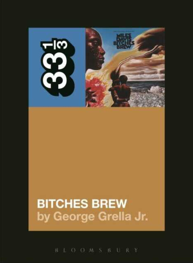 Miles Davis' Bitches Brew