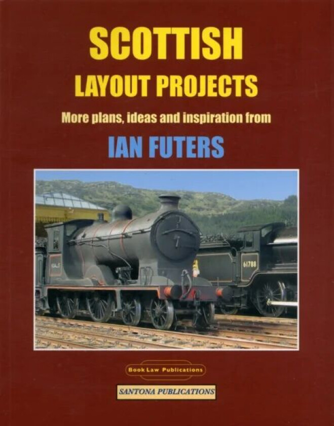 Scottish Layout Projects av Ian Futers