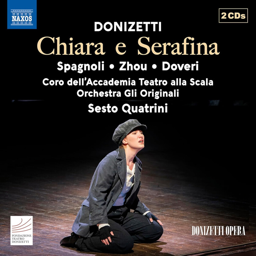 Coro dell'Accademia Teatro alla Scala, Orchestra Gli Originali, Sesto Quatrini  Donizetti: Chiara e Serafina  CD