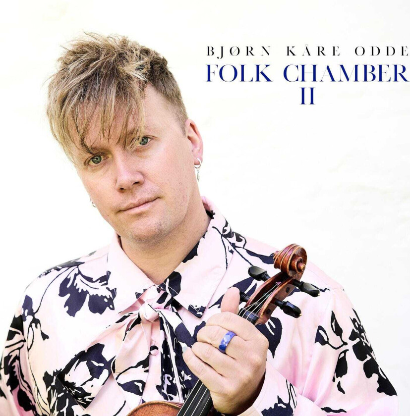 Bjørn Kåre Odde Folk Chamber II CD