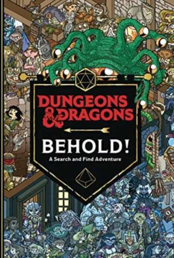 Dungeons & Dragons: Behold! A Search and Find Adventure