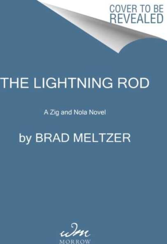 The Lightning Rod A Zig and Nola Novel