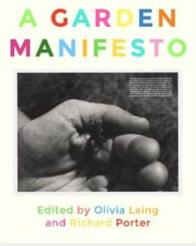 A GARDEN MANIFESTO