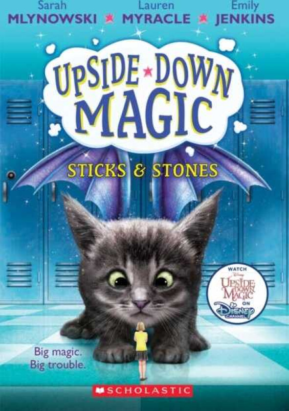 Sticks & Stones (UpsideDown Magic #2)