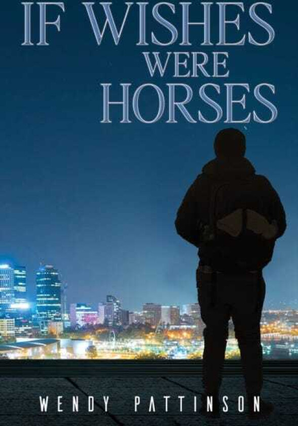 If Wishes Were Horses