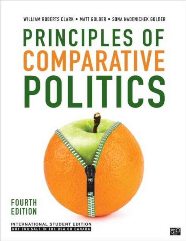 Principles of Comparative Politics  International Student Edition