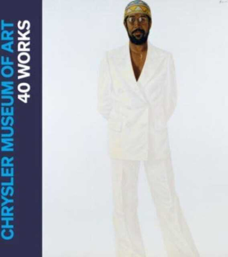 Chrysler Museum of Art 40 Works