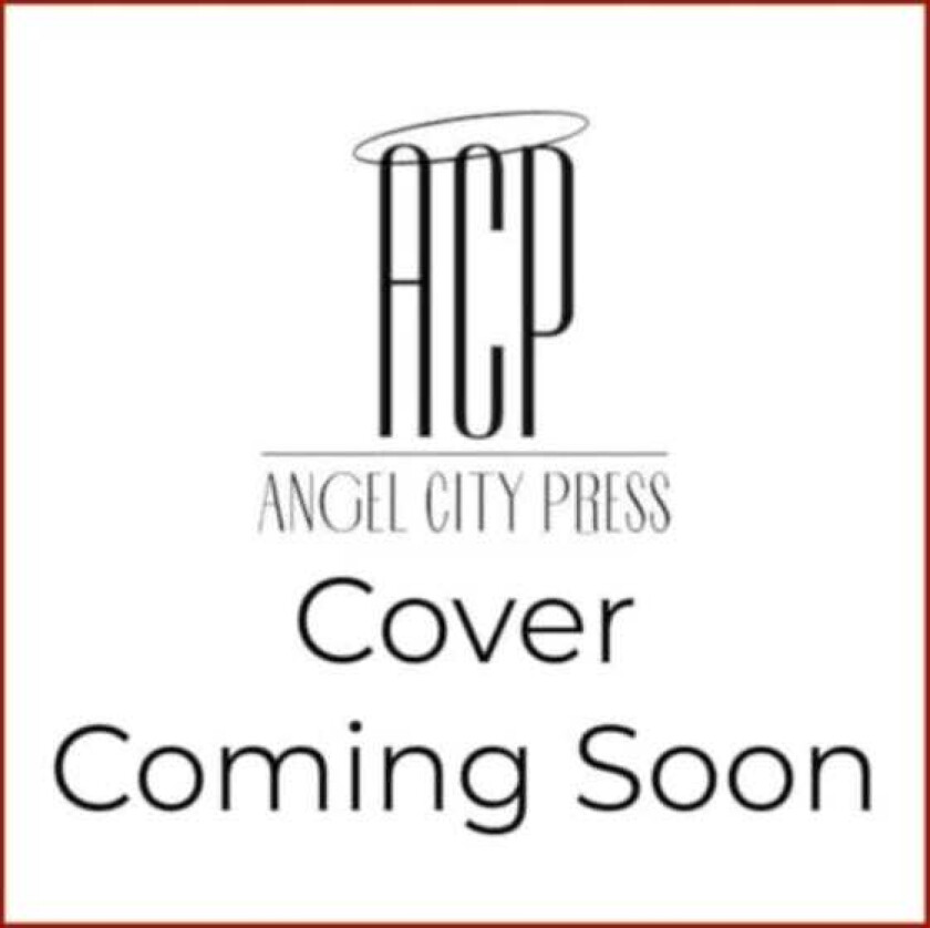 Los Angeles Before the Freeways Images of an Era 1850–1950