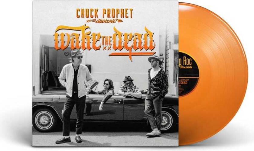 Chuck Prophet Wake The Dead LP/Vinyl