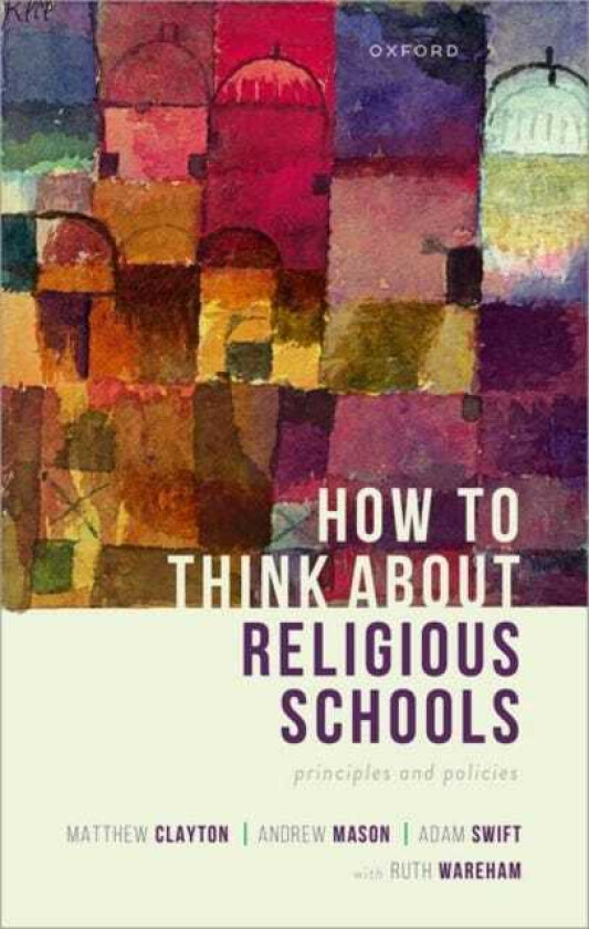 How to Think about Religious Schools Principles and Policies