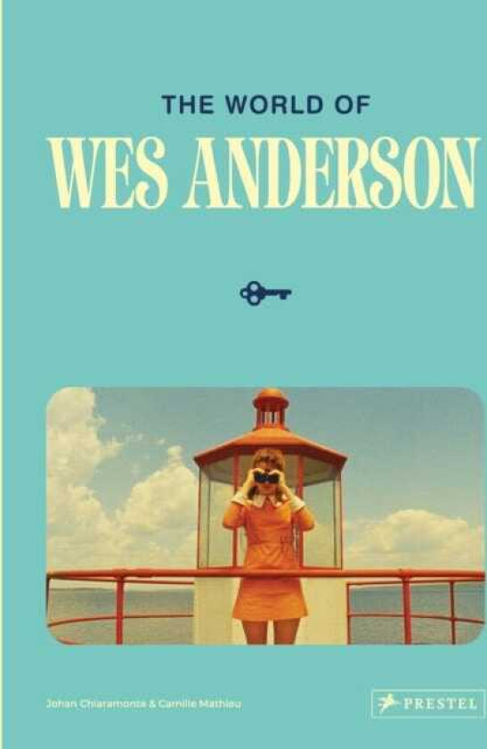 The World of Wes Anderson