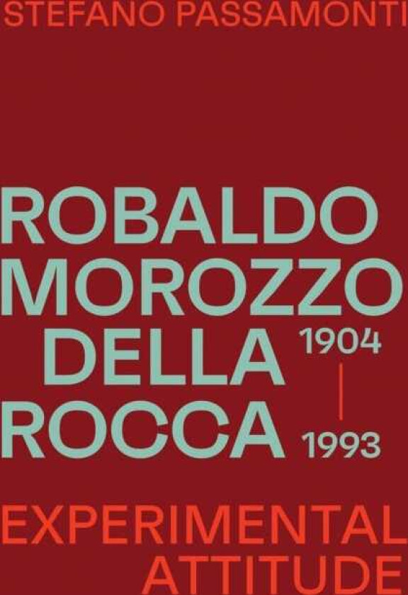 Robaldo Morozzo della Rocca Experimental attitude