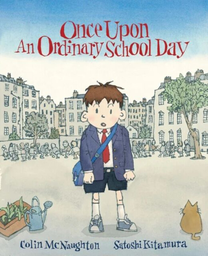 Once Upon an Ordinary School Day av Colin McNaughton